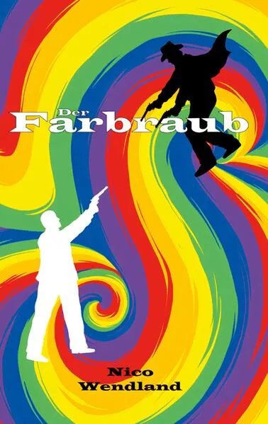 Cover: Der Farbraub