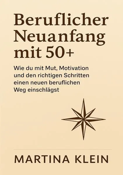 Cover: Beruflicher Neuanfang mit 50+