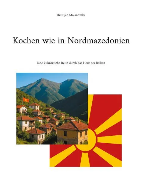 Cover: Kochen wie in Nordmazedonien