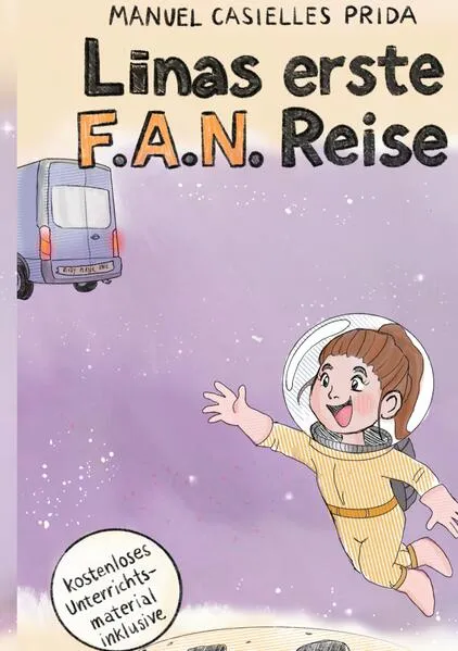 Cover: Linas erste F.A.N. Reise