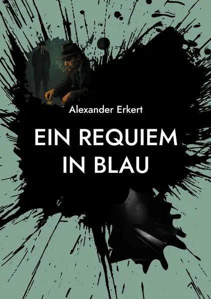 Cover: EIN REQUIEM IN BLAU