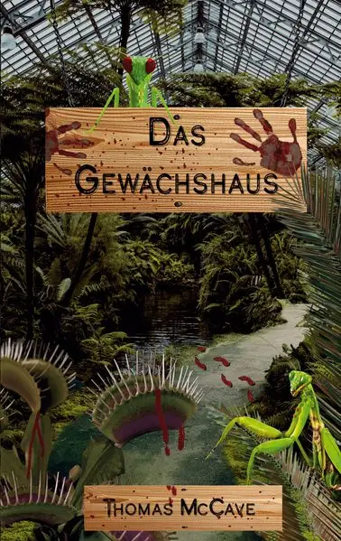 Cover: Das Gewächshaus