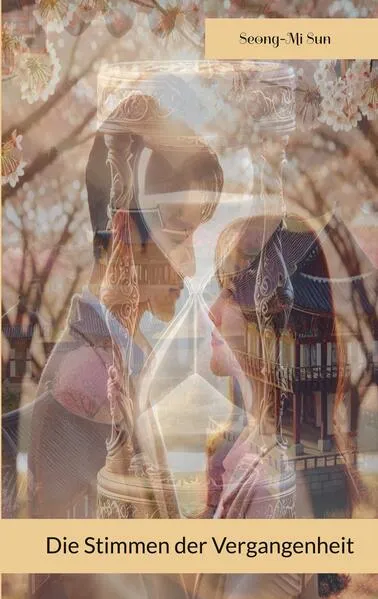 Cover: Die Stimmen der Vergangenheit