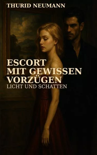 Cover: Escort mit gewissen Vorzügen