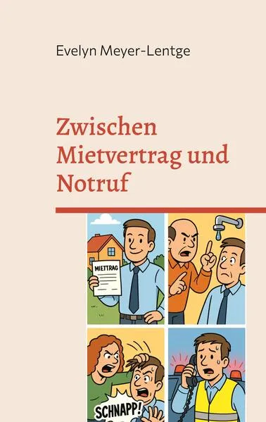 Cover: Zwischen Mietvertrag und Notruf