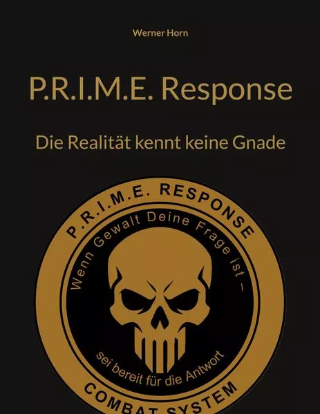 P.R.I.M.E. Response