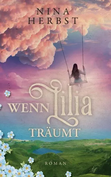 Cover: Wenn Lilia träumt