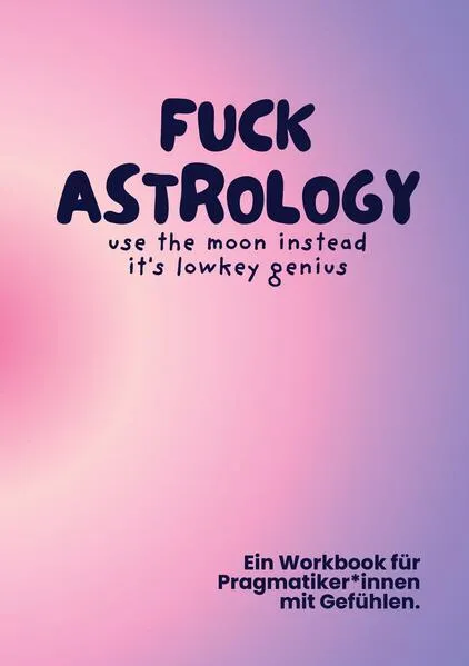 Cover: Fuck Astrology