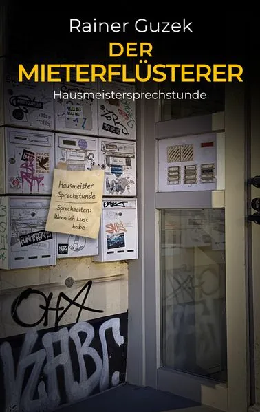 Cover: Der Mieterflüsterer