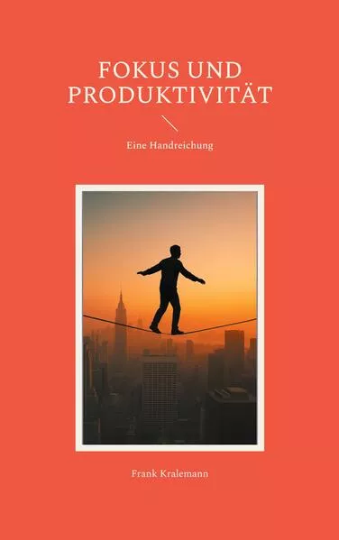 Fokus und Produktivität