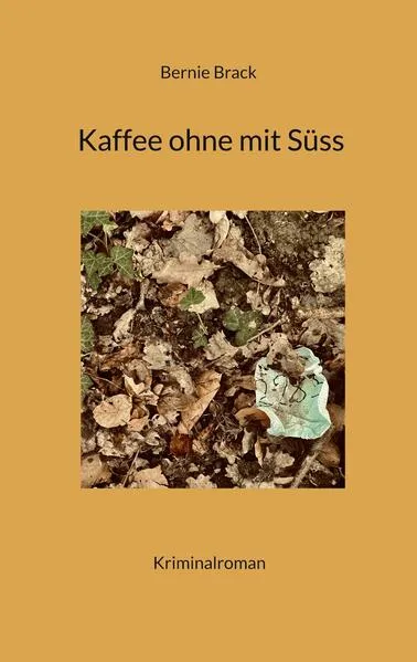 Cover: Kaffee ohne mit Süss