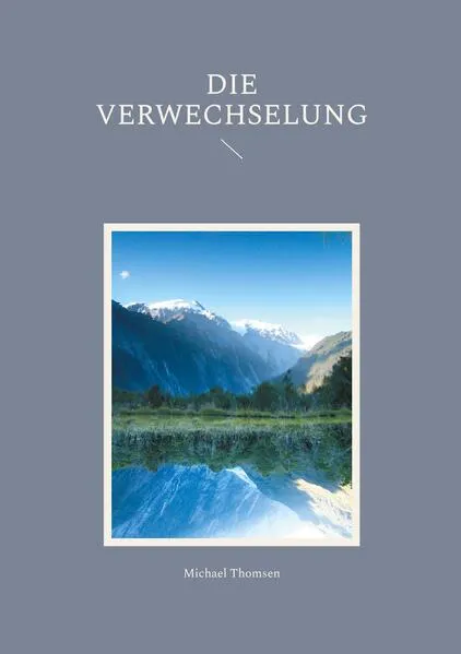 Cover: Die Verwechselung