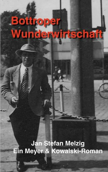 Cover: Bottroper Wunderwirtschaft