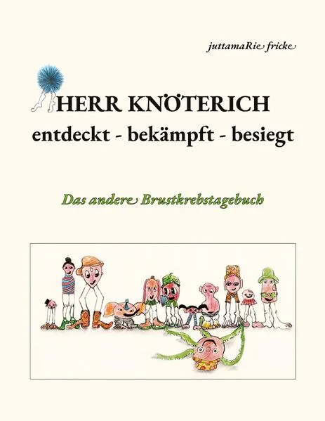 Cover: Herr Knöterich - entdeckt, bekämpft, besiegt