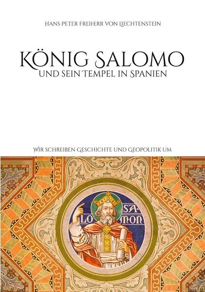 Cover: König Salomo und sein Tempel in Spanien