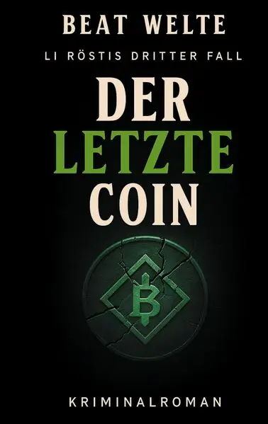 Cover: Der letzte Coin