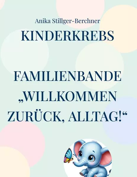Cover: Kinderkrebs FamilienBande