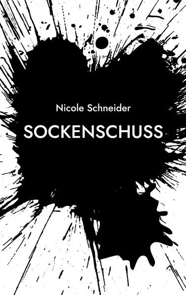 Cover: Sockenschuss