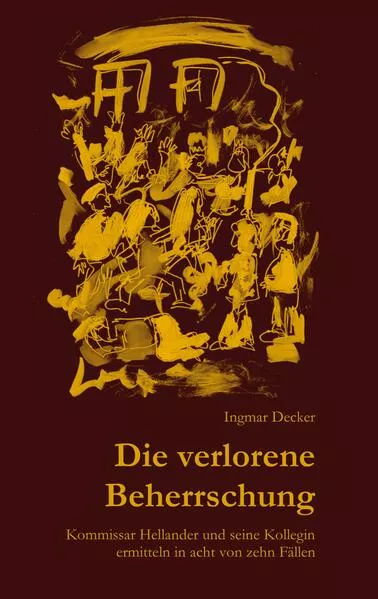 Cover: Die verlorene Beherrschung