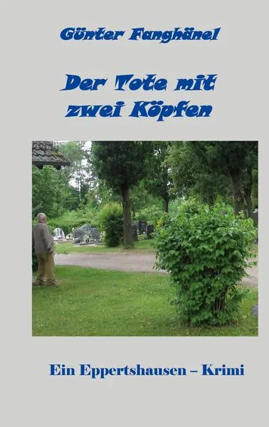 Cover: Der Tote mit zwei Köpfen