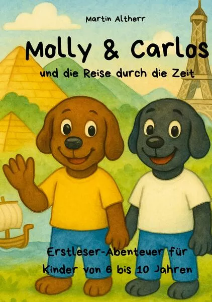 Molly und Carlos - und die Reise durch die Zeit