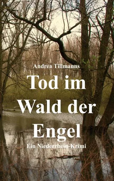 Tod im Wald der Engel