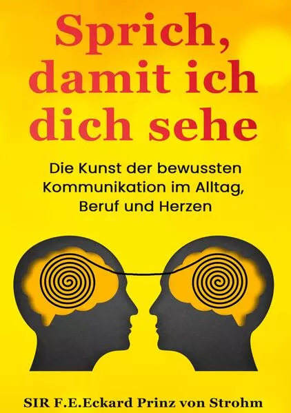 Sprich, damit ich dich sehe