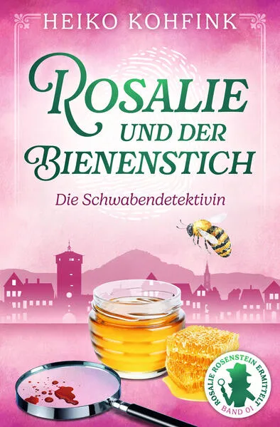 Cover: Rosalie und der Bienenstich