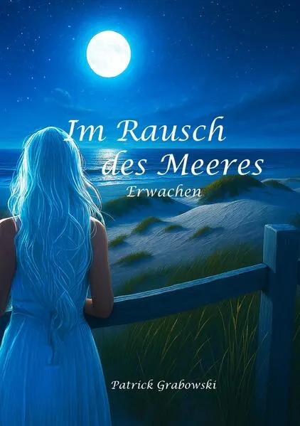 Cover: Im Rausch des Meeres: Erwachen