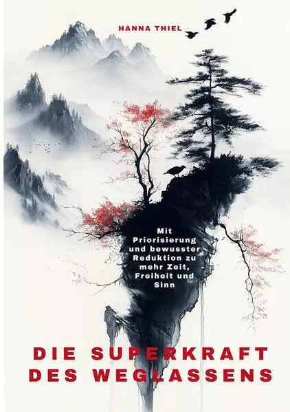 Cover: Die Superkraft des Weglassens