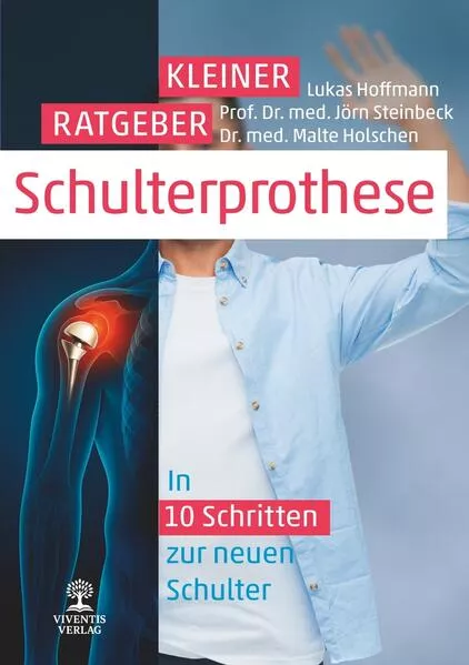 Cover: Kleiner Ratgeber Schulterprothese