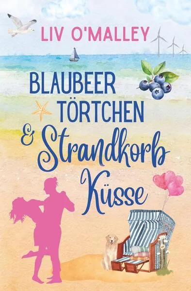 Cover: Blaubeertörtchen & Strandkorbküsse