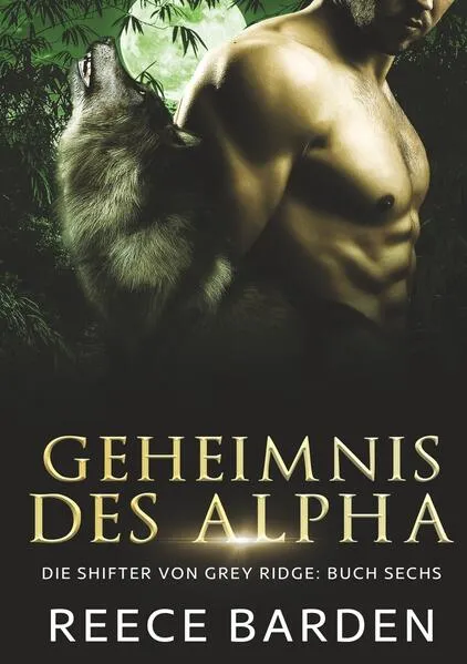 Geheimnis des Alphas