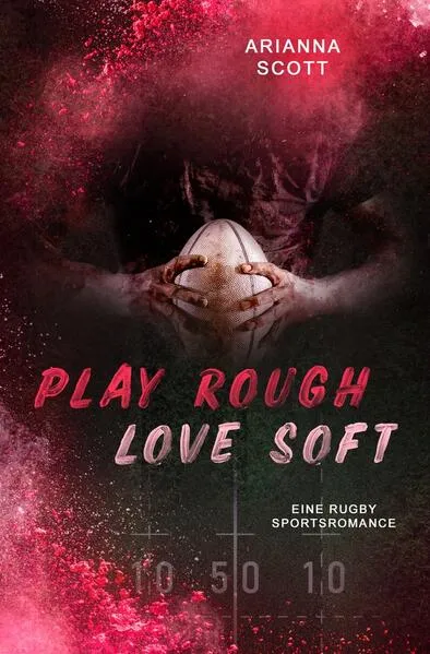 Play Rough, Love Soft