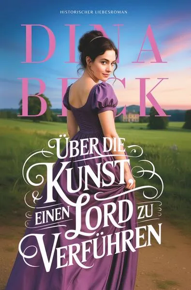 Über die Kunst, einen Lord zu verführen