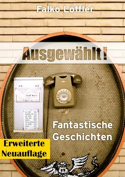 Cover: Ausgewählt!