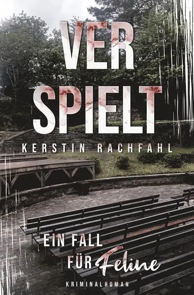 Ein Fall für Feline: Verspielt