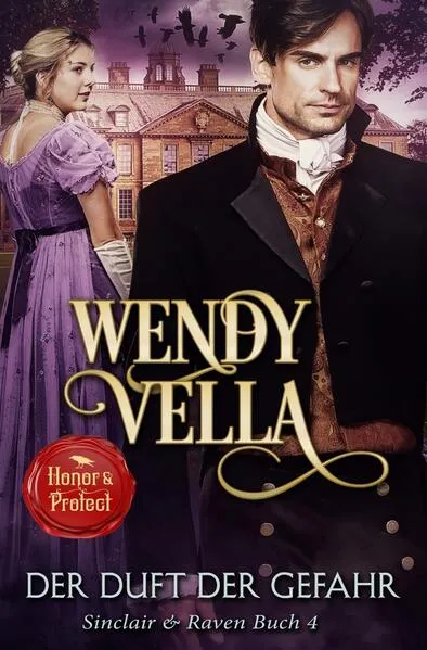 Cover: Der Duft der Gefahr (Sinclair & Raven Buch 4)