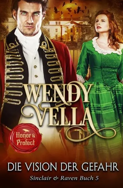 Cover: Die Vision der Gefahr (Sinclair & Raven Buch 5)