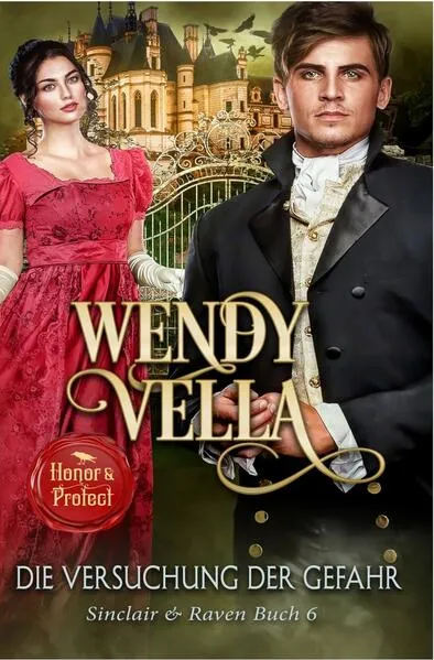 Cover: Die Versuchung der Gefahr (Sinclair & Raven Buch 6)