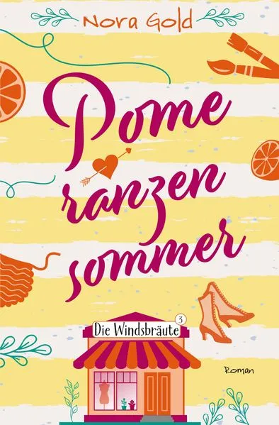 Pomeranzensommer - Die Windsbräute 3
