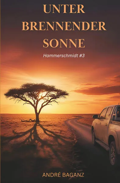 Unter Brennender Sonne