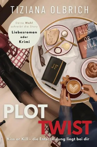 Cover: Plot Twist: Kiss or Kill – deine Entscheidung schreibt die Geschichte