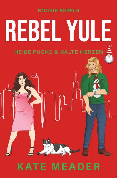 Cover: Rebel Yule: Heiße Pucks & Kalte Herzen