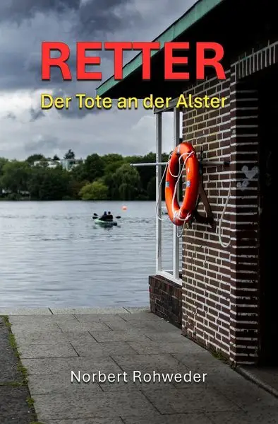 Cover: Retter - Der Tote an der Alster