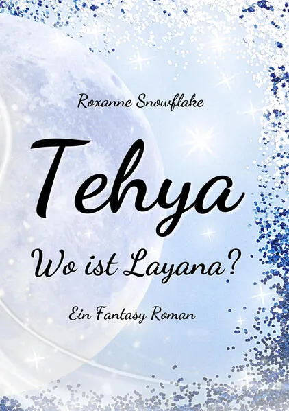 Tehya - Wo ist Layana?