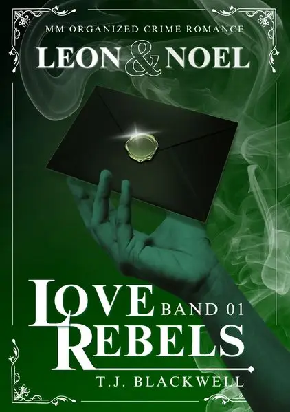 Cover: LOVE REBELS - LEON & NOEL - Band 01