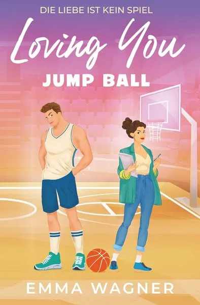 Loving you – Die Liebe ist kein Spiel: Jump ball