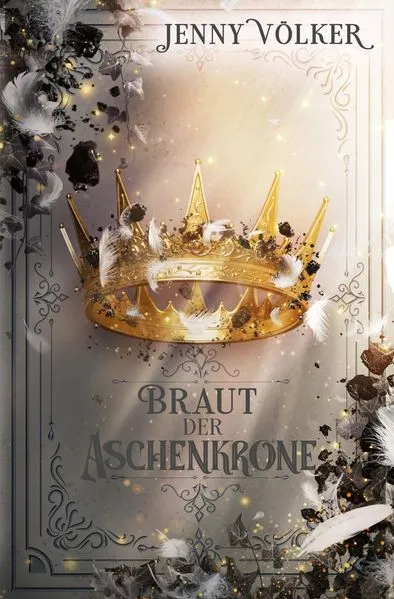 Cover: Braut der Aschenkrone