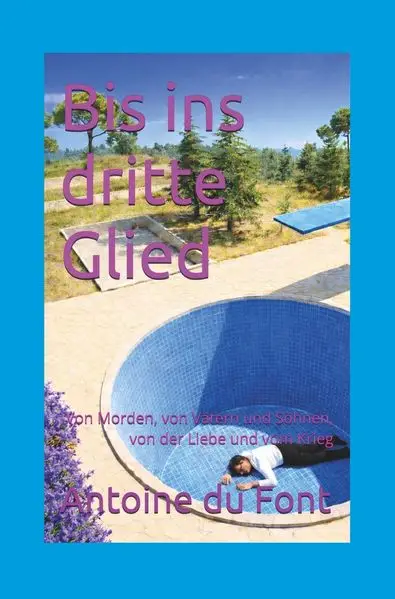 Bis ins Dritte Glied